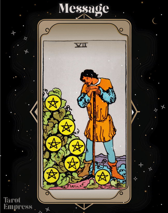 7 of Pentacles as a Message