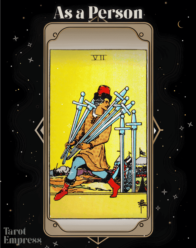 7 of Swords as a Person