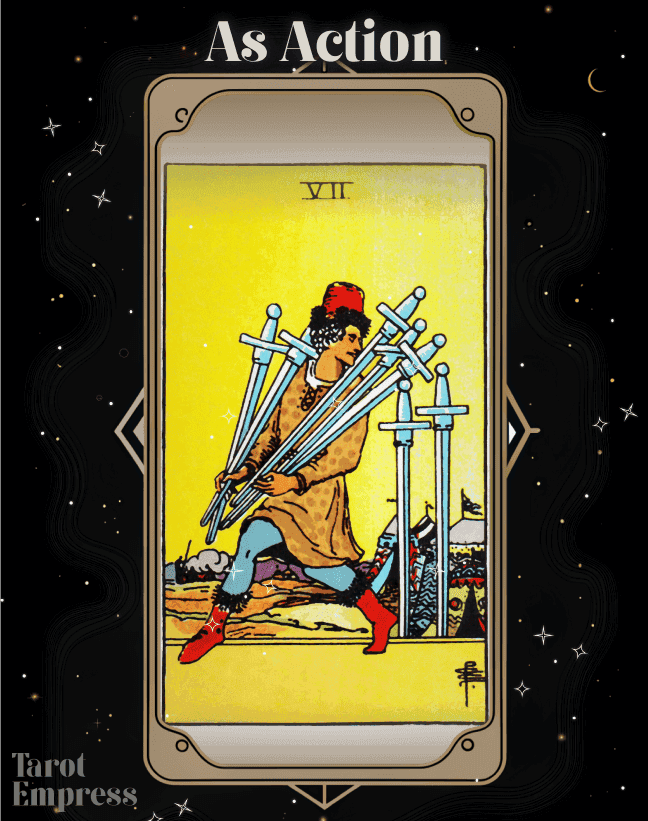 7 of Swords as Action