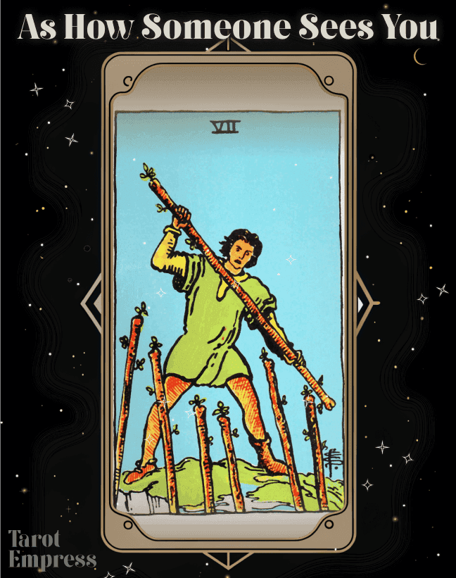 Seven of Wands as How Someone Sees You