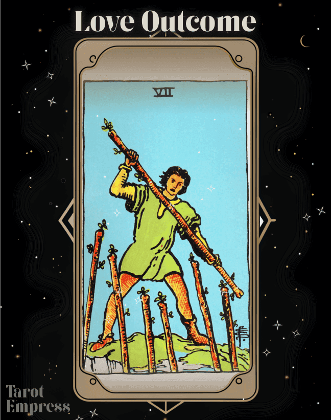 7 of Wands Love Outcome