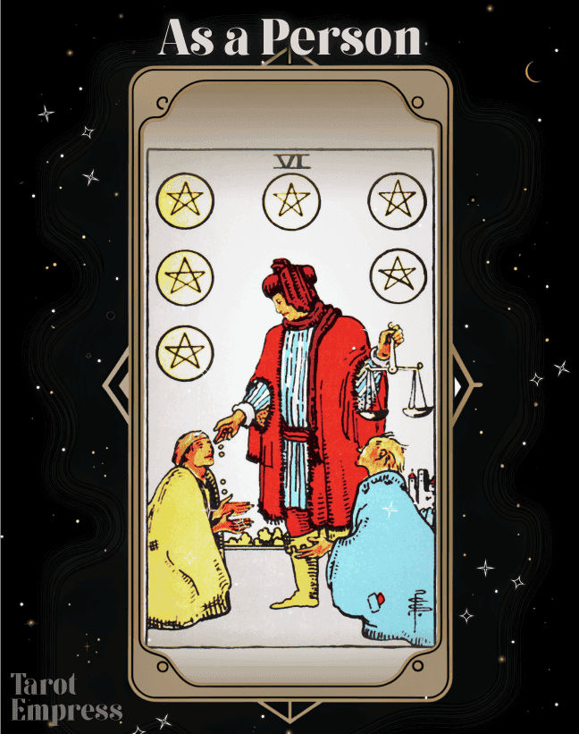 6 of Pentacles as a Person