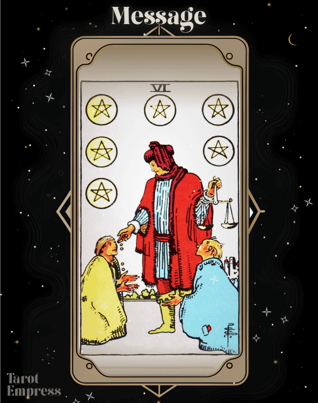 6 of Pentacles as a Message