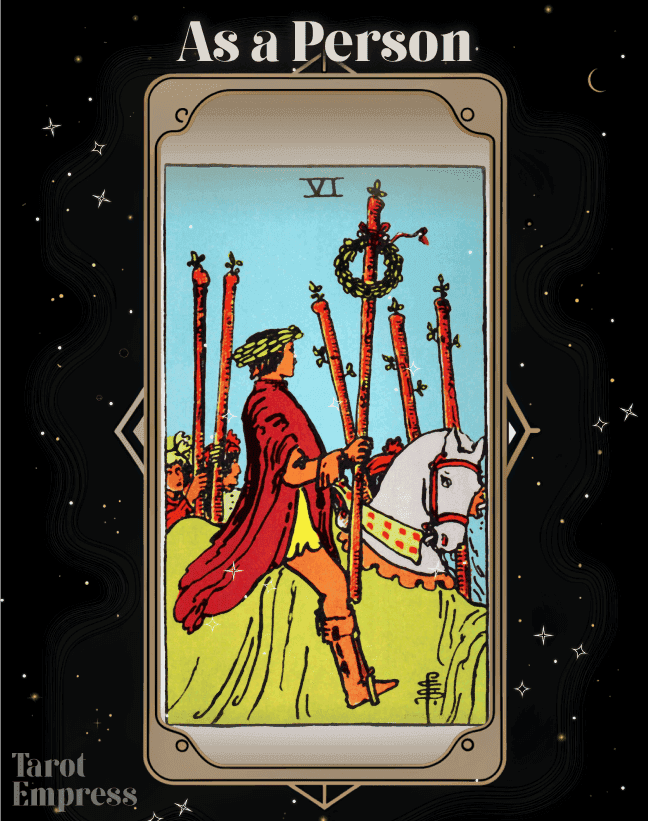 6 of Wands as a Person