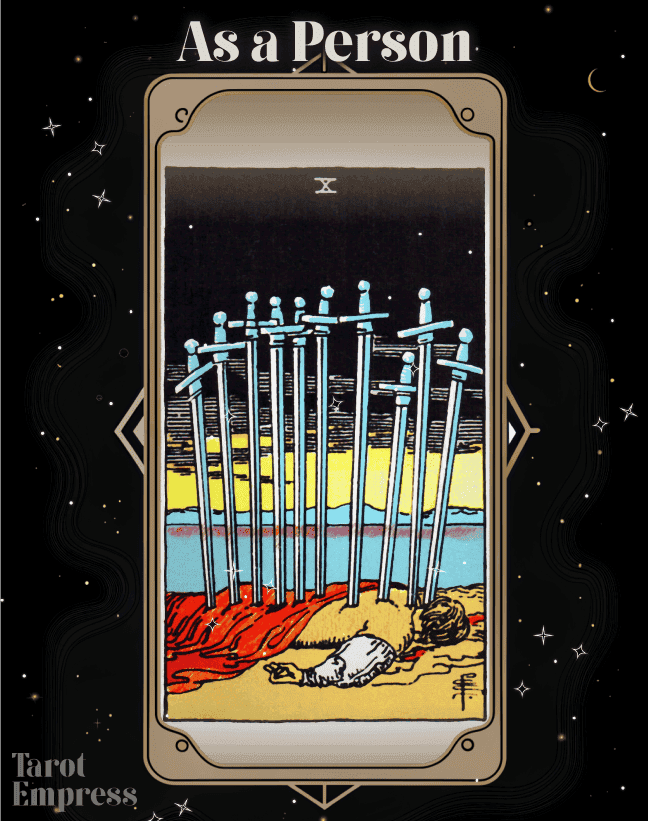 10 of Swords as a Person