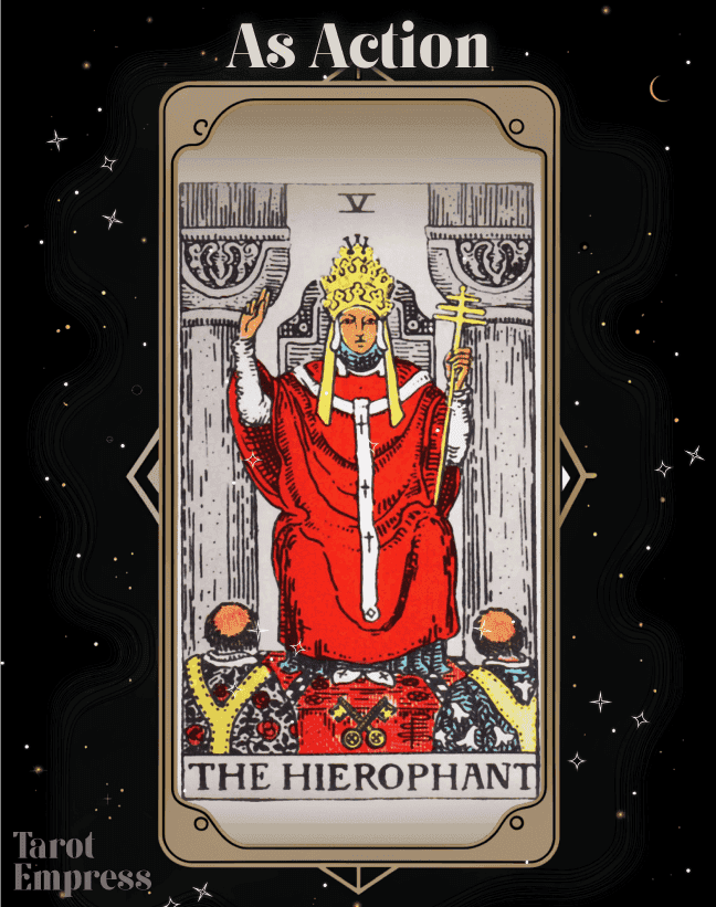 The Hierophant as Action