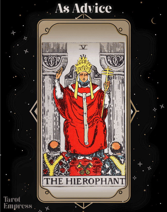 The Hierophant Advice