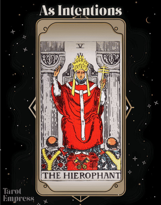 The Hierophant as Intentions