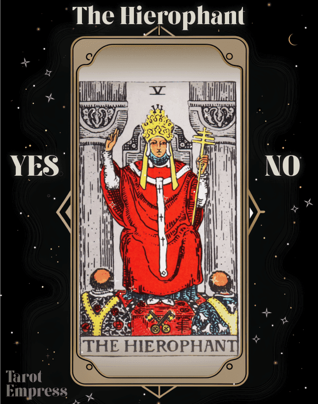 The Hierophant Yes or No
