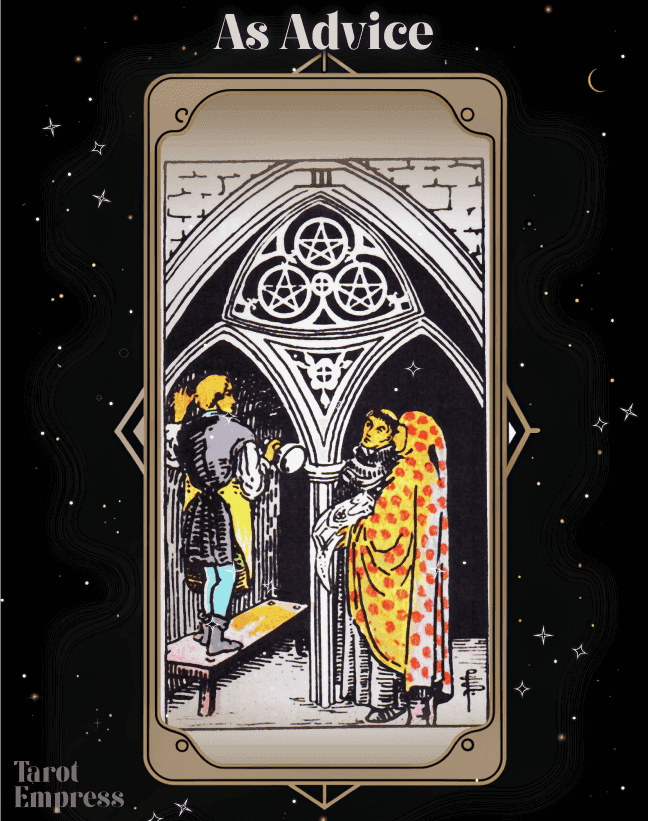 3 of Pentacles Advice