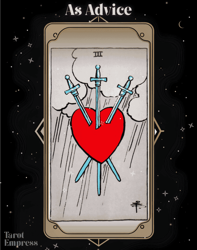 3 of Swords Advice