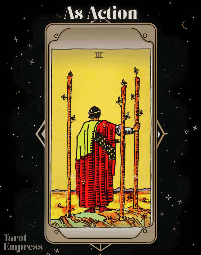 3 of Wands as Action