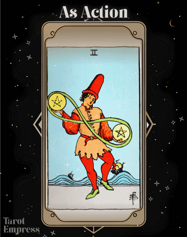 2 of Pentacles as Action