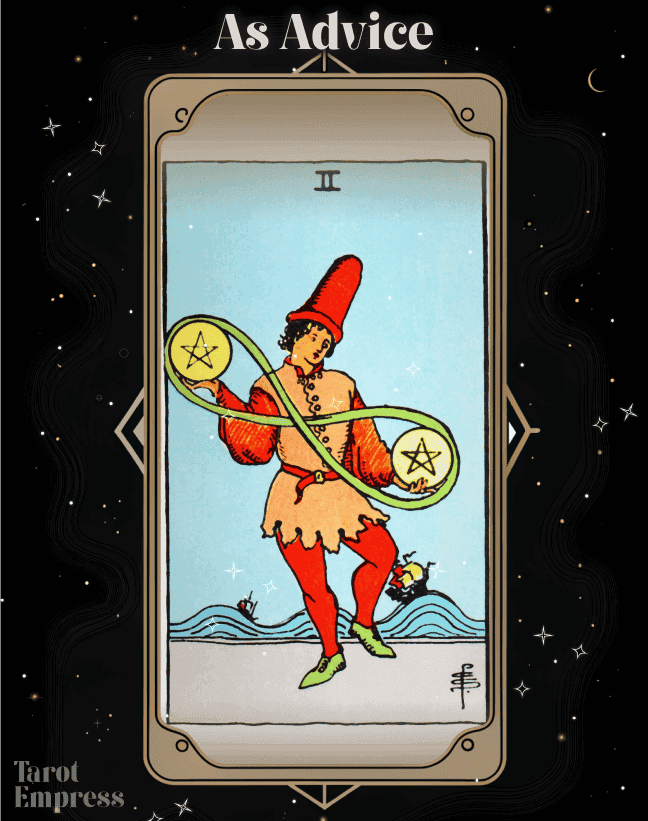 2 of Pentacles Advice
