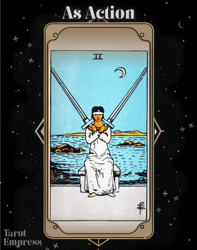 2 of Swords as Action