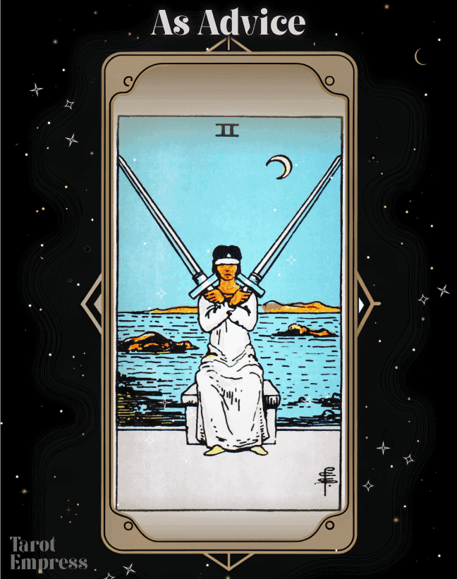 Two of Swords Advice