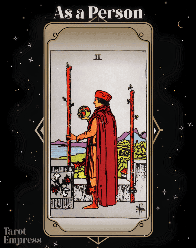 2 of Wands as a Person