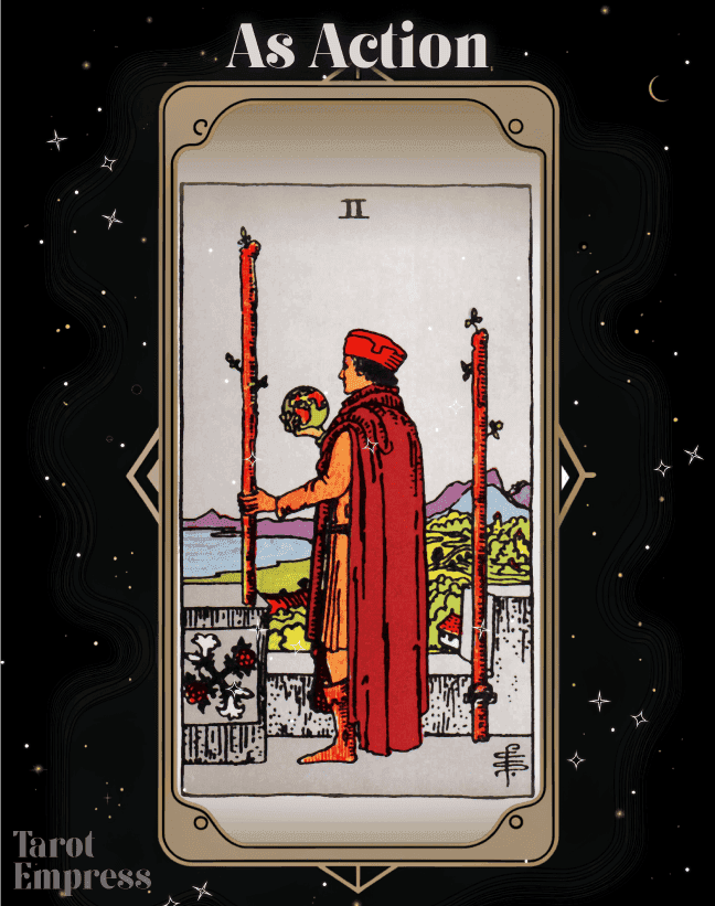 2 of Wands as Action