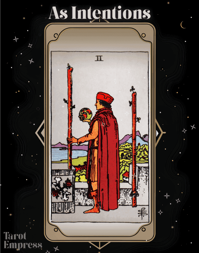 Two of Wands as Intentions